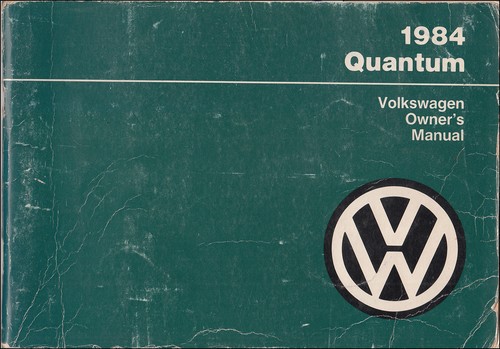 1984 quantum owners manual - 1984, vw