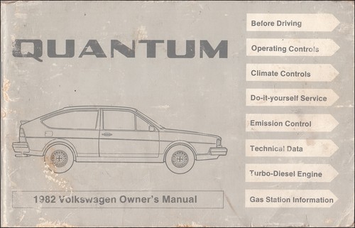 1982 quantum owners - 1982, vw